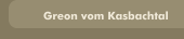 Greon vom Kasbachtal